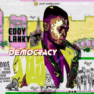Eddy Lanky - Democracy